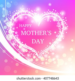 Happy Mother's Day Greeting Card with Heart and Bokeh.

