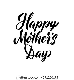 Happy Mother's Day Greeting Card. Black Hand Calligraphy Inscription. Lettering Illustration.