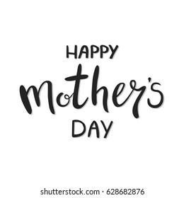 Happy Mother's Day Greeting Card. Calligraphy Inscription.