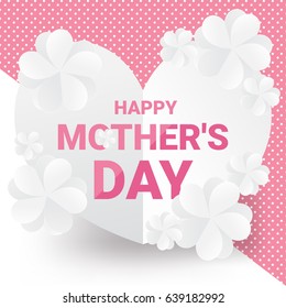 Happy mother's day greeting card on sweet team.- Pink text with white paper flowers on heart paper.  Can be used for prints, banners, gift, promotion, and special offer. Vector illustration