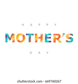 Happy Mothers day greeting card with typographic design. Vector illustration. Paper cut style with blooming abstract shapes on white background.