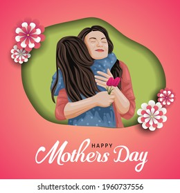 Happy mother's day greeting. Mother and daughter hugging. Family holiday and togetherness. vector illustration design