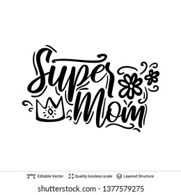 Happy Mother's Day greeting text black on white. Hand writing lettering. Easy to edit vector design element.