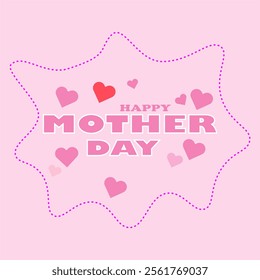 Happy Mother's Day Greeting Text. With heart vector decoration. Vector illustration for greeting cards, posters, banners, invitations