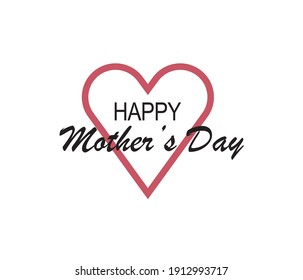 Happy Mother's Day greeting written with hand lettering. Typography design template for poster, banner, gift card, t-shirt print, label, badge. Vector illustration on a white background.