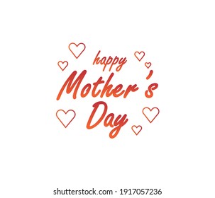 Happy Mother's Day greeting written with hand lettering. Typography design template for poster, banner, gift card, t-shirt print, label, badge. Vector illustration on a white background.