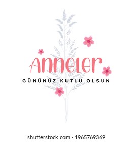 Happy Mothers Day greetings card (Turkish: Anneler gununuz kutlu olsun.). Mothers Day Turkey design for social media.