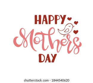 Happy Mother's Day hand drawn text as celebration badge, tag, icon. Lettering typography poster. Vector illustration EPS 10.