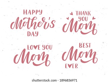 Happy Mother's day hand drawn lettering set. Template for, banner, poster, flyer, greeting card, web design, print design. Vector illustration.