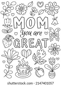 Happy Mother's day! Hand drawn coloring pages for kids and adults. Beautiful drawings with patterns and details. Spring coloring book pictures with blooming branches, flowers, smile, stickers, quotes