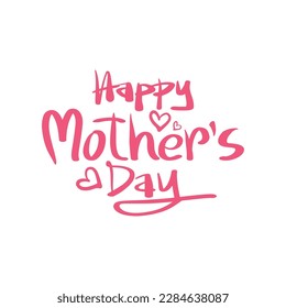 Happy Mothers Day hand drawn lettering. Mothers day calligraphy vector illustration. Mother's day greeting card with heart elements.