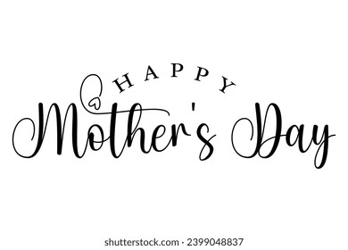 Happy Mother's Day hand drawn lettering vector illustration.