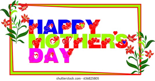 HAPPY MOTHER'S DAY, Hand drawn poster in watercolor with roses, hearts and flower.  Background for cards,  greeting. Happy Mother's Day decorated with flowers ,  Mother's Day Card ,  Mom I love you