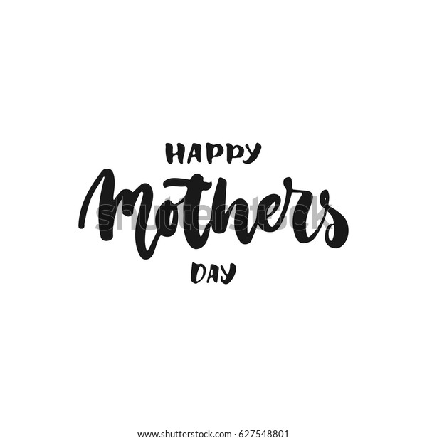 Happy Mothers Day Hand Drawn Lettering Stock Vector Royalty Free