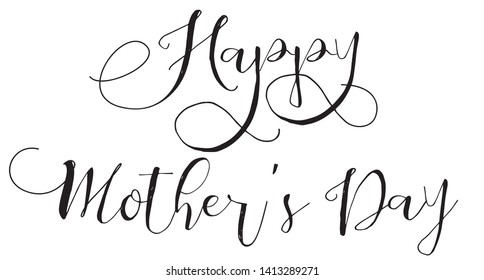 Happy Mother's Day,  Hand Lettering Inscription. Graphic Calligraphy Illustration Element - Illustration