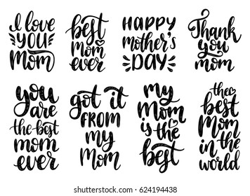 Happy Mother's Day hand lettering set for greeting cards, posters. Vector calligraphy illustrations collection: I Love You, My Mom Is the Best etc.