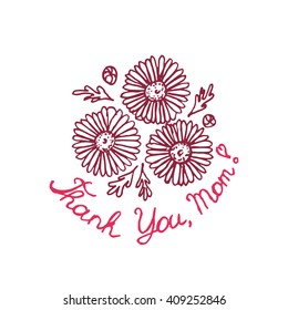 Happy mothers day handlettering elements with chamomiles flowers on white background. Text - thank you, mom