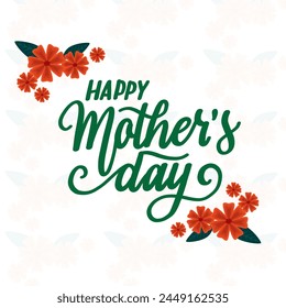 Happy Mothers Day handgemachte Kalligrafie Vektorillustration. Muttertagskarte mit roten Blumen auf weißem Hintergrund. Muttertag Grußkarte oder Website Banner Vorlage