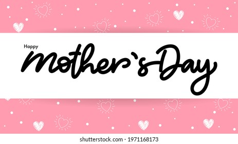 Happy Mothers day handwriting calligraphy isolated on white paper and pink heart shape
background, Vector Symbols for Mothers day, Vector Illustration EPS 10