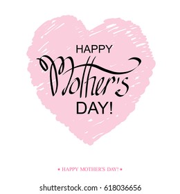 Happy Mother's Day Handwritten greeting card, background or poster for typographic design.
Hand drawn hearts, splashes, stars, swirls and flowers in trendy style with textures. Vector illustration