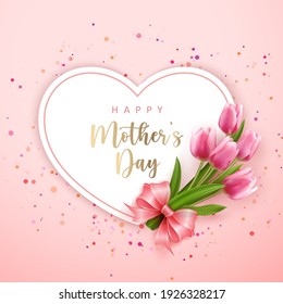 Happy mother's day heart shape card banner pink elegant tulip flower and cute ribbon