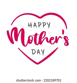 Happy mother's Day and heart shape. Vector illustration