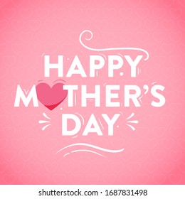 Happy Mother's Day. Heart typographical design. Greeting card.