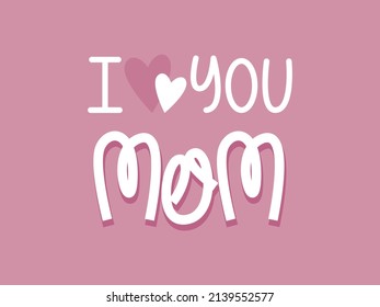 Happy mother's day illustration. Decorative Calligraphy for Mother's day. Vector illustration.