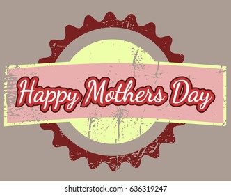 Happy Mothers Day illustration vintage style label
