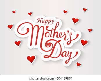 Happy Mother's Day lattering. Calligraphy Inscription. Vector illustration