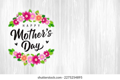 Happy Mothers Day lettering and branch of flowers with space for text on wooden boards. Calligraphy vector text and flowers for Mother`s Day