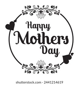 HAPPY MOTHER'S DAY lettering calligraphy banner vector. vector illustration. EPS 10