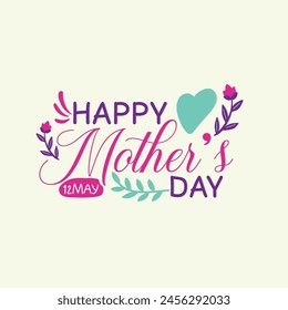 Happy Mothers Day Schriftzug mit buntem Blumendesign