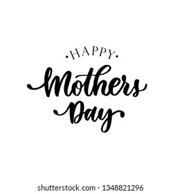 Happy Mother's day. Lettering composition, perfect for invitation,  poster, cards, t-shirts, mugs, pillows and social media.