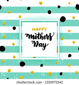 Happy Mothers Day Lettering Concept.  Vector Illustration of Greeting Card with Calligraphy.