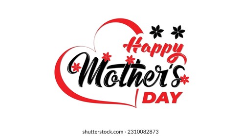 Happy Mothers Day lettering with flower ornament. Handmade calligraphy vector illustration. Mother's day card with heart
