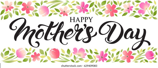 Happy Mothers Day lettering. Mothers day greeting card.