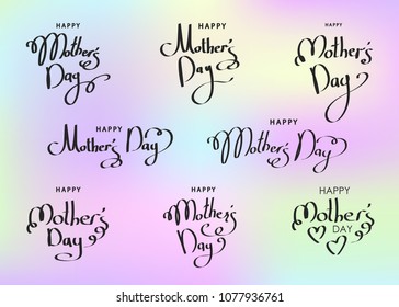 Happy Mother's Day lettering. Handwriting text for greeting card. Vector typographical  set.