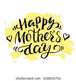 Happy Mother's day lettering. Ink illustration. Modern brush calligraphy.