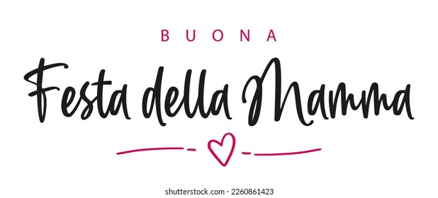 Happy mother's Day lettering in Italian (Buona Festa della Mamma). Vector illustration. Isolated on white background