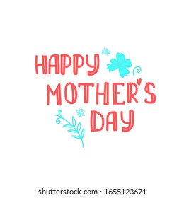 Happy Mother's Day lettering on a white. Decor element for your design and other. Ornate floral boho frame and card. Vector image, clipart, editable details.