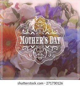 Happy Mother's Day lettering on blurry floral background. Vector illustration