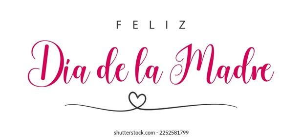 Happy mother's Day lettering in Spanish with heart. Vector illustration