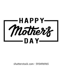 Happy Mothers day. Lettering text Mother's. Modern calligraphy vector illustration. 