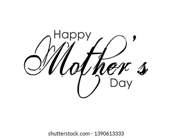 Happy mother`s day lettering typography. Happy Mothers Day calligraphy banner,card. Best mother ever typography. - Vector
