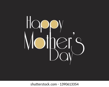Happy mother`s day lettering typography. Happy Mothers Day calligraphy banner,card. Best mother ever typography. - Vector

