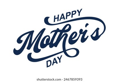 Happy Mother's Day lettering vector. Handmade calligraphy vector illustration. Mother's day card with heart	