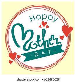 Happy Mother's Day Lettering in vector, calligraphy, modern brush greeting card, hand drawn design elements, gifts, poster, banner, wallpaper, web template, card, invitation