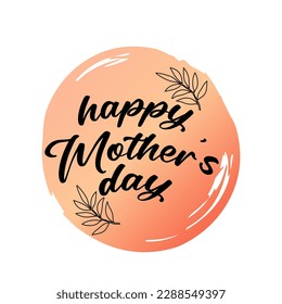 Happy mother's day for logo, label, print, poster, banner or invitation