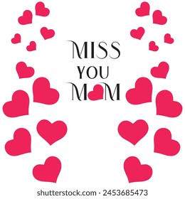 Happy Mother's Day Logo, Miss You Mütter, Miss You Mama, My Sweet Mother,